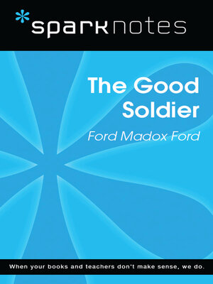 cover image of The Good Soldier (SparkNotes Literature Guide)